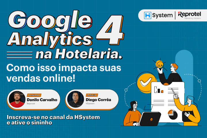 Google Analytics 4 na Hotelaria - Como isso impacta suas vendas online!